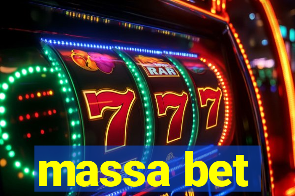 massa bet